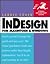 InDesign for Macintosh and Windows (Visual QuickStart Guide)