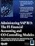 Administering Sap R/3: The Fi-Financial Accounting and Co-Controlling Modules