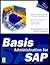 Basis Administration for Sap