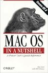 Mac OS in a Nutshell (In a Nutshell (O'Reilly)) Mac OS in a Nutshell (In a Nutshell (O'Reilly))