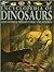 Encyclopedia of Dinosaurs and Other Prehistoric Creatures