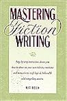 Mastering Fiction Writing