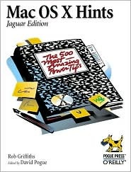 Mac OS X Hints: The 500 Most Amazing Power Tips (Paperback)
