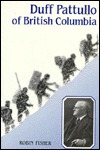 Duff Patullo of British Columbia (Hardcover)