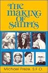 The Making of Saints
