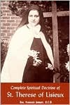 Complete Spiritual Doctrine of St. Therese of Lisieux (Paperback)