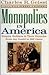 Monopolies in America : Emp...