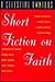 A Celestial Omnibus: Short Fiction on Faith