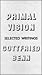 Primal Vision: Selected Writings of Gottfried Benn