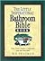 The Little Inspirational Bathroom Bible Book: Facts, Trivia, Humor, & Inspiration from the Good Book