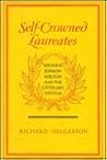 Self-Crowned Laureates: Spenser, Jonson, Milton, and the Literary System
