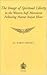 The Image of Spiritual Liberty in the Sufi Movement Following Hazrat Inayat Khan (New Religious Identities in the Western World)