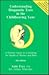 Understanding Diagnostic Tests in the Childbearing Year by Anne  Frye