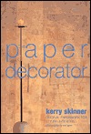 The Paper Decorator (Paperback)
