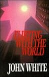 Flirting With the World: A Challenge to Loyalty Flirting With the World: A Challenge to Loyalty