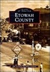 Etowah County (Images of America: Alabama)