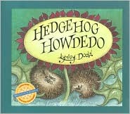 Hedgehog Howdedo (Gold Star First Readers)