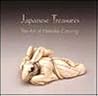 Japanese Treasures: The Art of Netsuke Carving in the Toledo Museum of Art