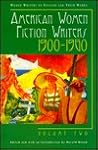 American Women Fiction Writers: 1900-60 (Women Writers of English and Their Works, #2)