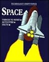 Space (Technology Craft Topics)