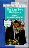 The Last Two Bachelors (Delaney's Grooms) (Harlequin American Romance, 774)