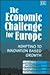 The Economic Challenge for Europe by Jan Fagerberg