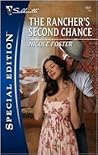 The Rancher's Second Chance (Silhouette Special Edition)