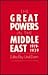 The Great Powers in the Middle East, 1919-1939. by Uriel Dann