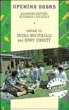 Opening Doors: Learning Support in Higher Education (Special Needs in Ordinary Schools)