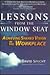 Lessons from the Window Seat, Achieving Shared Vision in the Workplace