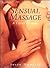 Sensual Massage: A Lover's ...