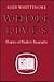 Whole Lives: Shapers of Modern Biography