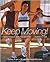 Keep Moving: Fitness Through Aerobics and Step