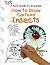How to Draw Cartoon Insects (Kid's Guide to Drawing)