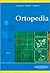 Ortopedia. Tomo 1 (Spanish Edition)