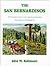 The San Bernardinos by John W. Robinson