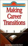 Making Career Transitions (Personal Growth and Development Collection)
