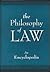 The Philosophy of Law: An Encyclopedia (Garland Reference Library of the Humanities) (2 Volumes)