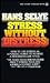 Stress without Distress