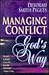 Managing Conflict God's Way