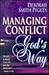 Managing Conflict God's Way