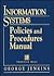 Information Systems Policies and Procedures Manual by George Jenkins