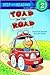 Toad on the Road (Step-Into-Reading, Step 2)