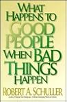 What Happens to Good People When Bad Things Happen