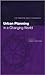Urban Planning in a Changing World by Freestone