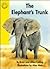 Elephants Trunk (Excellerated Reading Program Grades 1-2)