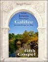 With Jesus Through Galilee According to the Fifth Gospel