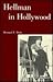 Hellman in Hollywood