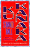 Ku Kanaka: Stand Tall: A Search For Hawaiian Values (Paperback)