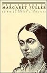 The Letters of Margaret Fuller: 1817–1838
